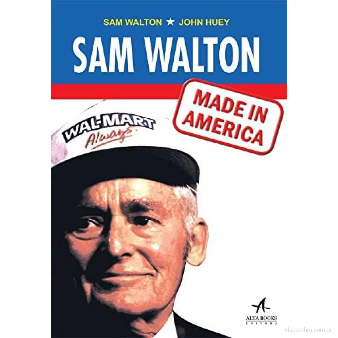 Sam Walton: Made in America